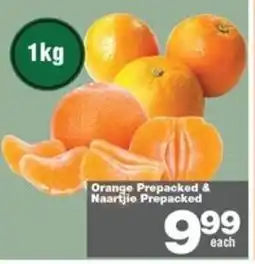 Check Star Orange Prepacked & Naartjie Prepacked offer