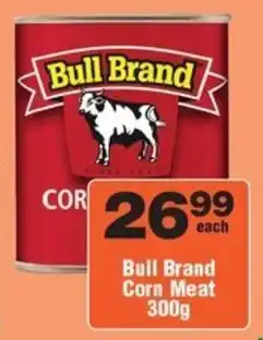Check Star Bull Brand Corn Meat offer