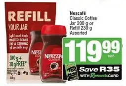SuperSpar Nescafé Classic Coffee Jar or Refill Assorted offer