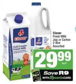 SuperSpar Clover Fresh Milk Jug or Carton Assorted offer