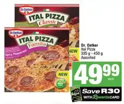 SuperSpar Dr. Oetker Ital Pizza Assorted offer