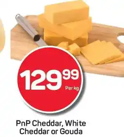 Pick n Pay PnP Cheddar, White Cheddar or Gouda offer