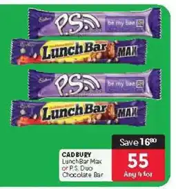 Makro CADBURY LunchBar Max or P.S. Duo Chocolate Bar offer