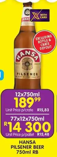 Shoprite HANSA PILSENER BEER 750ml RB offer