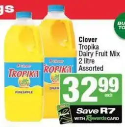 KwikSpar Clover Tropika Dairy Fruit Mix offer