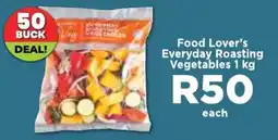 Food Lover's Market Food Lover's Everyday Roasting Vegetables offer