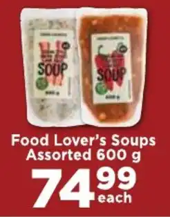 Food Lover's Market Food Lover's Soups Assorted offer