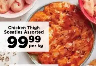 Food Lover's Market Chicken Thigh Sosaties Assorted offer