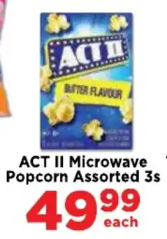 Food Lover's Market ACT II Microwave Popcorn Assorted offer