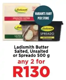 Food Lover's Market Ladismith Butter Salted, Unsalted or Spreado offer
