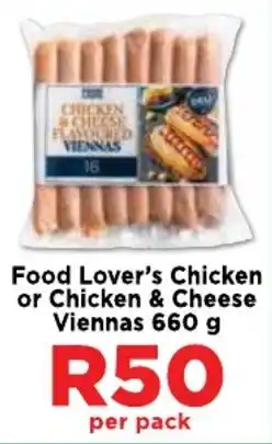 Food Lover's Chicken or Chicken & Cheese Viennas