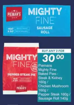 President Hyper Piemans Mighty Fine Baked Pies Steak & Kidney/ Chicken Mushroom/ Pepper Steak/ Sausage Roll offer