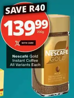Checkers Nescafe Gold Instant Coffee All Variants Each offer
