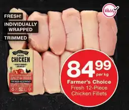 Checkers Farmer's Choice Fresh Chicken Fillets offer