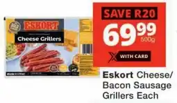 Checkers Eskort Cheese/ Bacon Sausage Grillers offer