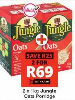 Checkers Jungle Oats Porridge offer