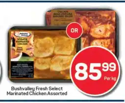 Pick n Pay Bushvalley Fresh Select Marinated Chicken Assorted offer
