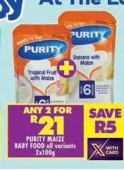 Shoprite PURITY MAIZE BABY FOOD all variants 2x100g offer