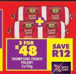 Shoprite THOMPSONS FRENCH POLONY offer