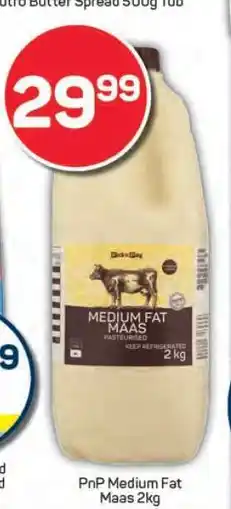 Pick n Pay PnP Medium Fat Maas 2kg offer