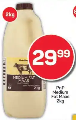 Pick n Pay PnP Medium Fat Maas 2kg offer