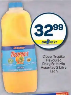 Pick n Pay Clover Tropika Flavoured Dairy Fruit Mix offer