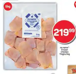 Pick n Pay no name Frozen Chicken Thighs 5kg offer