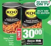Spar Koo Baked Beans in Tomato Sauce-For 2 x 400g offer