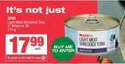 Spar Spar Light Meat Shredded Tuna In Water Or Oil-170g Each offer