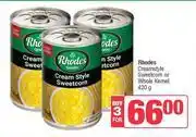 Spar Rhodes Creamstyle Sweetcorn Or Whole Kernel-For 3 x 420g offer