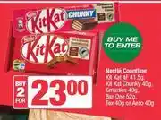 Spar Nestle Kit Kat 4F 41.5g, Kit Kat Chunky 40g, Smarties 40g, Bar One 52g, Tex 40g Or Aero 40g-For 2 offer