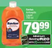 Spar Savlon Antiseptic Liquid-750ml offer