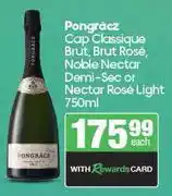 Spar Pongracz Cap Classique Brut, Brut Rose, Noble Nectar Demi-Sec Or Nectar Rose Light-750ml Each offer