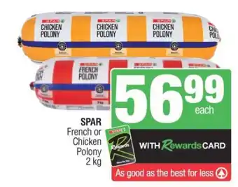 Spar SPAR French or Chicken Polony offer
