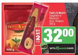 Spar FATTI'S & MONI'S Spaghetti or Macaroni offer