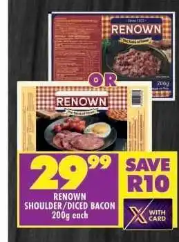 Shoprite RENOWN SHOULDER/DICED BACON offer