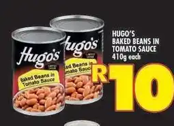 Shoprite HUGO'S BAKED BEANS IN TOMATO SAUCE offer