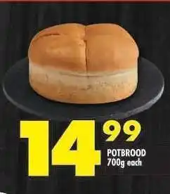Shoprite POTBROOD 700g each offer