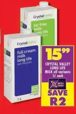 Shoprite CRYSTAL VALLEY LONG LIFE MILK all variants 1ℓ each offer