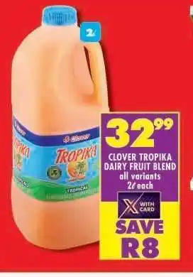 Shoprite Clover Tropika Dairy Fruit Blend offer