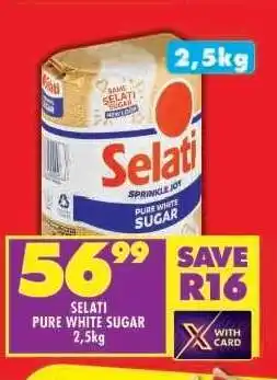 Shoprite SELATI PURE WHITE SUGAR 2,5kg offer