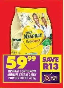 Shoprite Nespray Fortigrow Medium Cream Dairy Powder Blend 400g offer