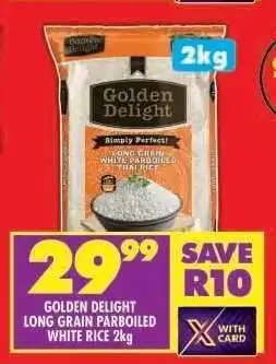 Shoprite GOLDEN DELIGHT LONG GRAIN PARBOILED WHITE RICE 2kg offer