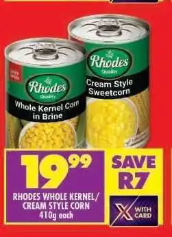 Shoprite RHODES WHOLE KERNEL/CREAM STYLE CORN offer