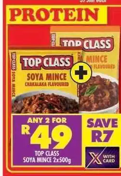 Shoprite TOP CLASS SOYA MINCE 2x500g offer