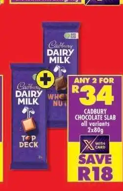 Shoprite CADBURY CHOCOLATE SLAB offer