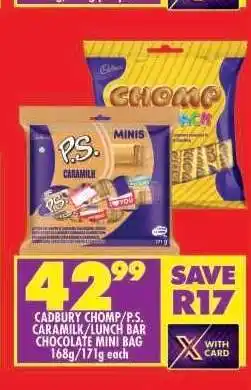 Shoprite CADBURY CHOMP/P.S. CARAMILK/LUNCH BAR CHOCOLATE MINI BAG 168g/171g each offer