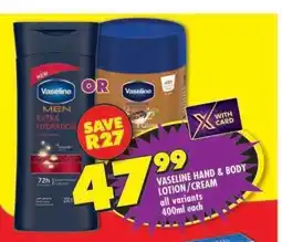 Shoprite Vaseline Hand & Body Lotion/Cream offer