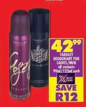 Shoprite Yardley Deodorant for Ladies/Men offer