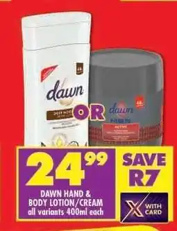 Shoprite Dawn Hand & Body Lotion/Cream offer